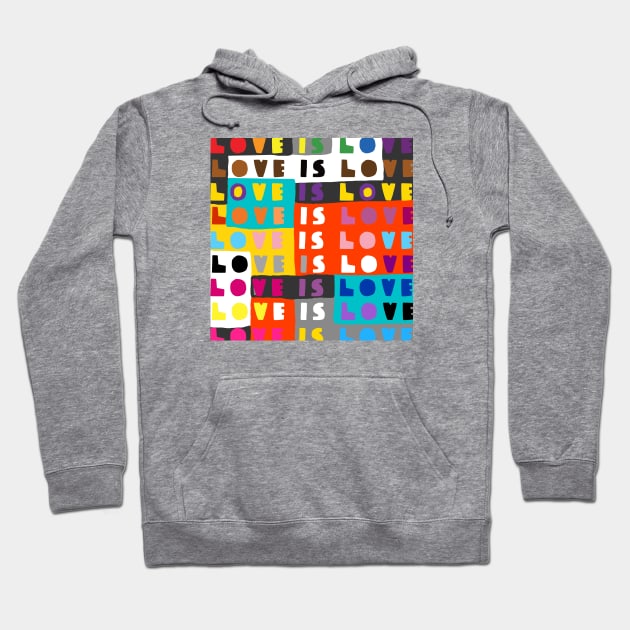 Love is love Hoodie by ezrawsmith